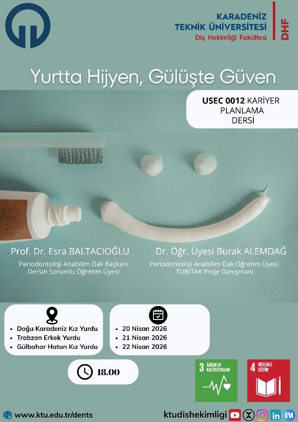 Yurtta Hijyen, Gülüşte Güven