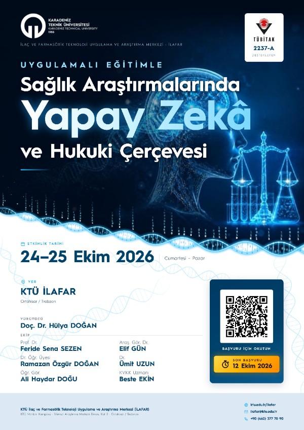 Uygulamalı Eğitimle Sağlık Araştırmalarında Yapay Zekâ ve Hukuki Çerçevesi