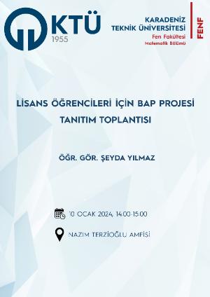 Lisans Öğrencileri İçin Bap Projesi Tanıtım Toplantısı