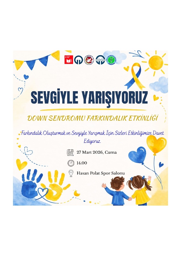 Sevgiyle Yarışıyoruz: Down Sendromu Farkındalık Etkinliği