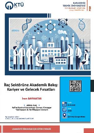 İlaç Sektörüne Akademik Bakış Kariyer ve Gelecek Fırsatları