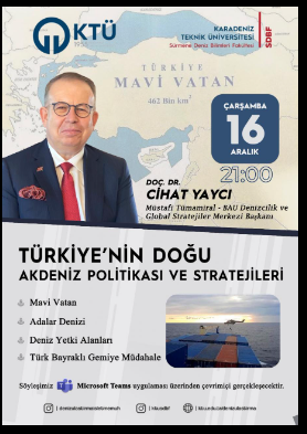 Doç. Dr. Cihat Yaycı ile Türkiye'nin Doğu Akdeniz Politikası ve Stratejileri Üzerine Çevrimiçi Söyleşi
