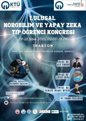 1. Ulusal Nörobilim ve Yapay Zeka Tıp Öğrenci Kongresi