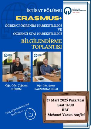 ERASMUS+ Öğrenci Değişim Programları Bilgilendirme Toplantısı