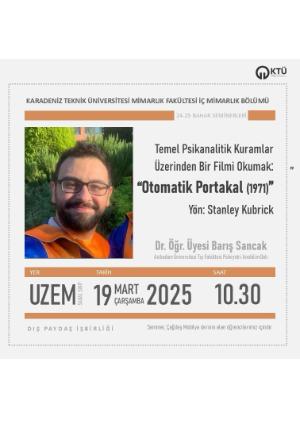 Temel Psikanalitik Kuramlar Üzerinden Bir Filmi Okumak: "Otomatik Portakal (1971)"