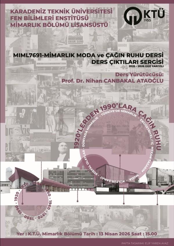 Mimarlık Moda ve Çağın Ruhu Dersi Ders Çıktıları Sergisi