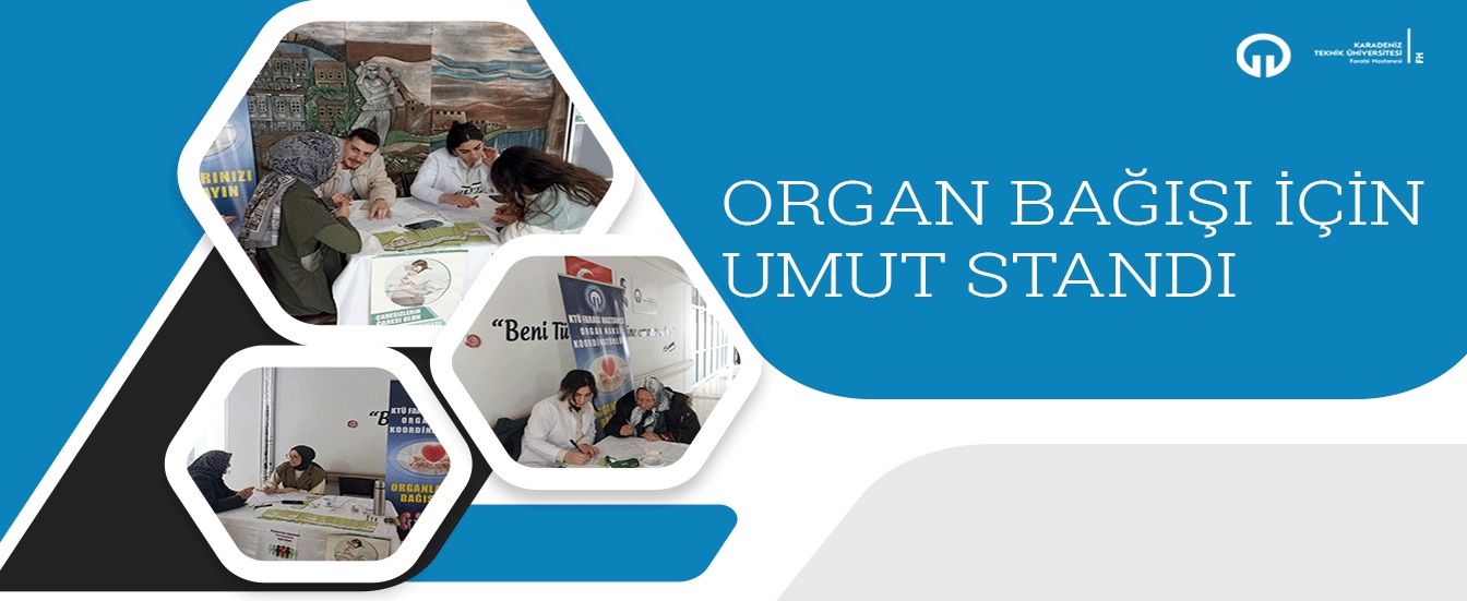 Organ Bağışı İçin Umut Standı