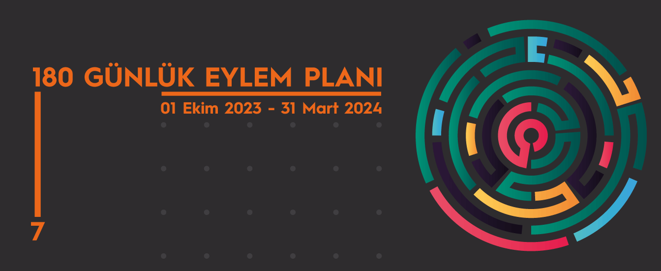 180 Günlük Eylem Planı VII