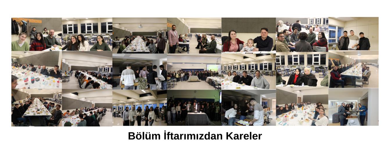 20-21-22 Mart 2025 tarihlerinde bölümüzde öğrencilerimiz, akademisyenlerimiz, idari personellerimiz 