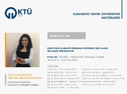 KTÜ TTM'ye Interreg NEXT Karadeniz Havzasında Sınır Ötesi İş Birliği Programı Kapsamında Proje Desteği