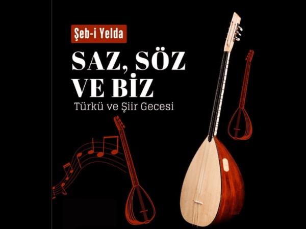 Üniversitemizde 'Saz Söz ve Biz' Türkü ve Şiir Gecesi Düzenlendi
