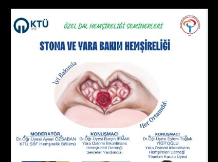 Özel Dal Hemşireliği Seminerleri: Stoma ve Yara Bakım Hemşireliği Semineri