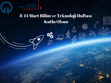 8-14 Mart Bilim ve Teknoloji Haftası