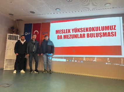 Mezun Öğrencilerimizin Katılımıyla 
İş Birliği Eğitimi