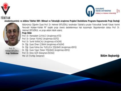 Bölümümüz Öğretim Üyesi Prof. Dr. Mehmet ERTUĞRUL'a Tübitak-1001 Proje Desteği