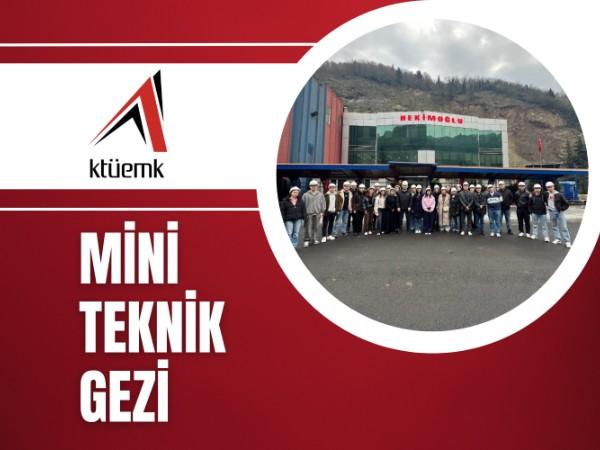 KTÜ Endüstri Mühendisliği Kulübü'nden Mini Teknik Gezi!