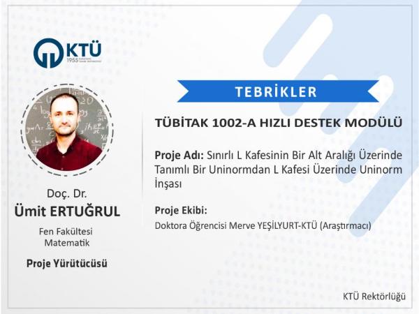 Doç. Dr. Ümit ERTUĞRUL'a TÜBİTAK 1002 Proje Desteği