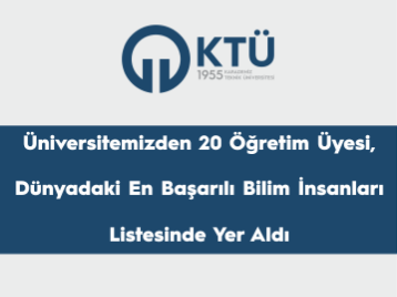 Üniversitemizden 20 Öğretim Üyesi, Dünyadaki En Başarılı Bilim İnsanları Listesinde Yer Aldı