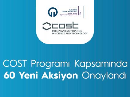 COST Programı Kapsamında 60 Yeni Aksiyon Onaylandı
