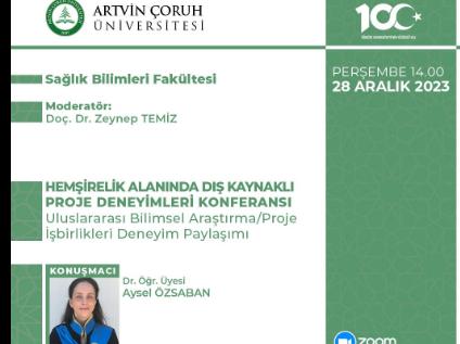 Dr. Öğr. Üyesi Aysel ÖZSABAN Uluslararası Bilimsel Araştırma/Proje İşbirlikleri Deneyim Paylaşımı 