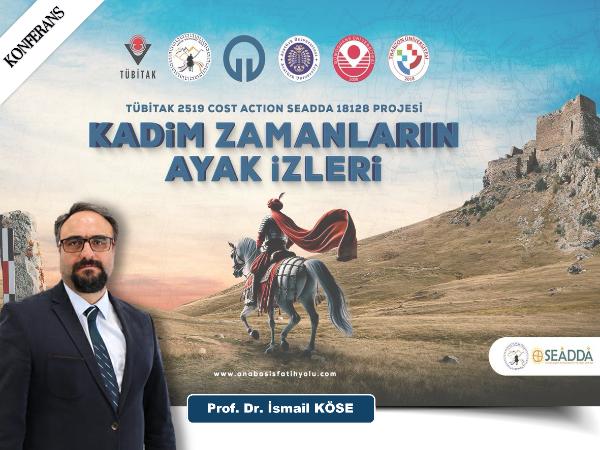 Konferans: "Kadim Zamanların Ayak İzleri"