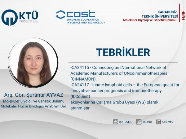 Arş. Gör. Şuranur AYVAZ COST Aksiyonuna Çalışma Grubu Üyesi (WG) Olarak Atanmıştır