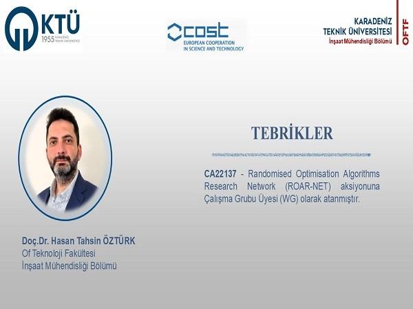 Doç. Dr. Hasan Tahsin ÖZTÜRK COST Aksiyonuna Çalışma Grubu Üyesi (WG) Olarak Atanmıştır