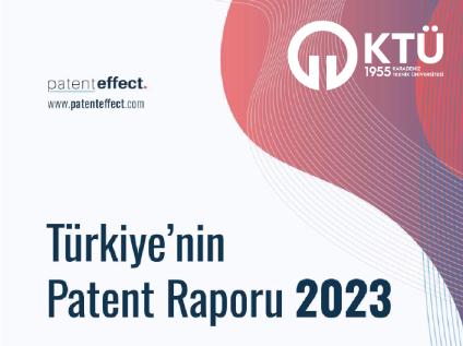 Türkiye'nin Patent Raporu 2023 Yayınlandı