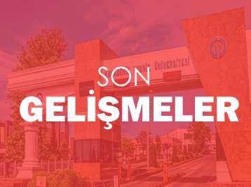 SON GELİŞMELER