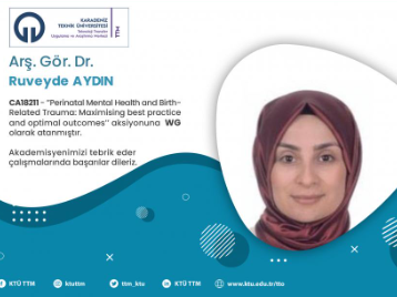Akademisyenimizden COST Programında Başarı: Arş. Gör. Dr. Ruveyde AYDIN