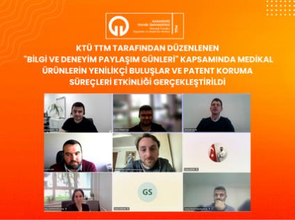Bilgi ve Deneyim Paylaşım Günleri Kapsamında Medikal Ürünlerin Yenilikçi Buluşlar ve Patent Koruma Süreçleri Etkinliği Gerçekleştirildi