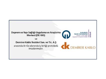 KTÜ DEYAS - Demirer Kablo Ar-Ge Protokolü