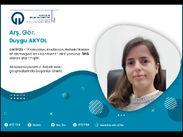 Arş. Gör. Duygu AKYOL COST Programına Çalışma Grubu Üyesi (WG) Olarak Atandı!