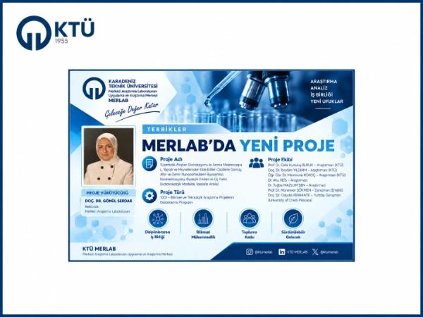 KTÜ MERLAB'da TÜBİTAK 1001 Projesi Başarısı
