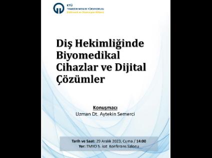 Diş hekimliğinde biyomedikal cihazlar ve dijital çözümler