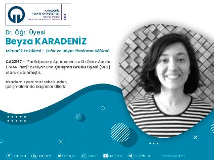 Dr. Öğr. Üyesi Beyza KARADENİZ COST Programına Çalışma Grubu Üyesi (WG) Olarak Atandı