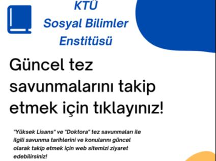 Güncel Tez Savunmaları Konuları ve Tarihleri