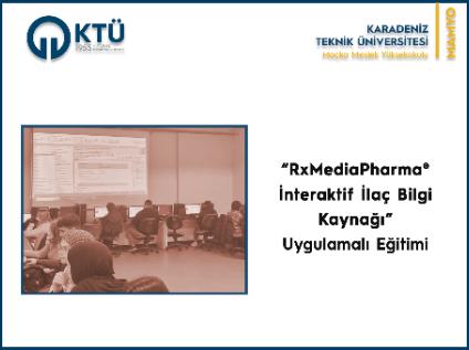 RX Medya İnteraktif ilaç Bilgi Kaynağı  eğitimi