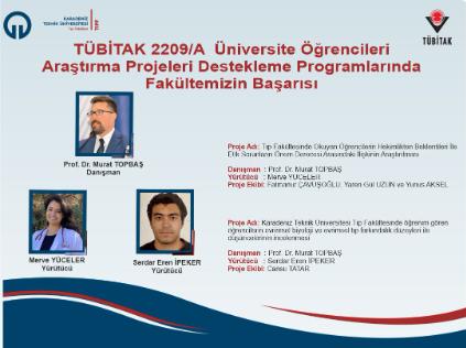 TÜBİTAK Üniversite Öğrencileri Araştırma Projeleri Destekleme Programlarında Fakültemizin Başarısı