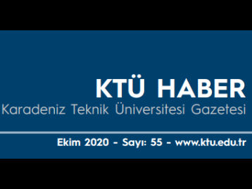 KTÜ Haber Gazetesi'nin 55. Sayısı Yayınlandı