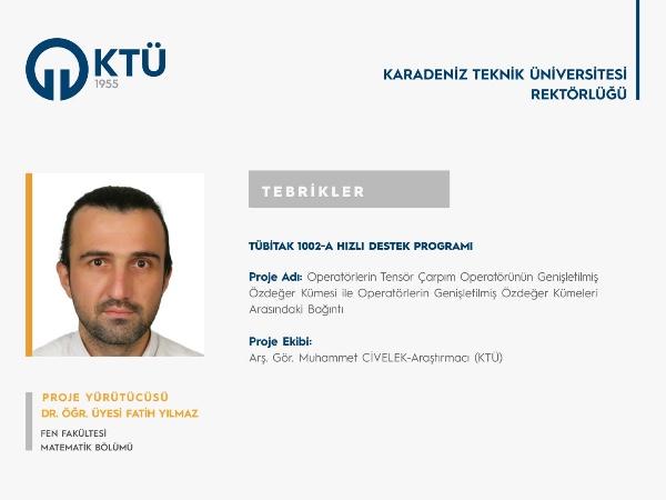 Dr. Öğr. Üyesi Fatih YILMAZ'a TÜBİTAK 1002-A Hızlı Destek Programı Proje Desteği