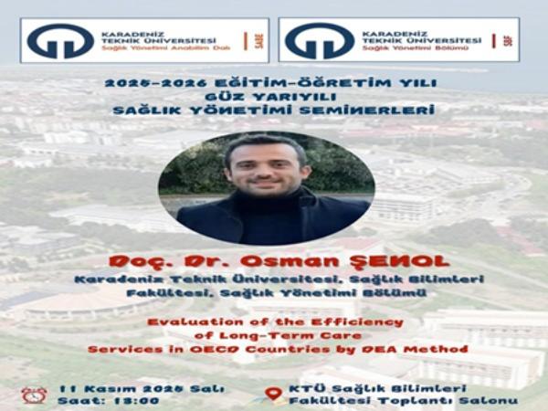 Sağlık Yönetimi Bölüm Seminerleri 22 (2025-2026 Güz Dönemi)