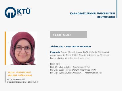 Arş. Gör. Tuğba SUBAŞ'a TÜBİTAK 1002 Proje Desteği