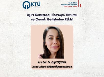 Çocuk Gelişimi Bölümü, Radyo Söyleşisi: Aşırı Korumacı Ebeveyn Tutumu ve Çocuk Gelişimine Etkisi