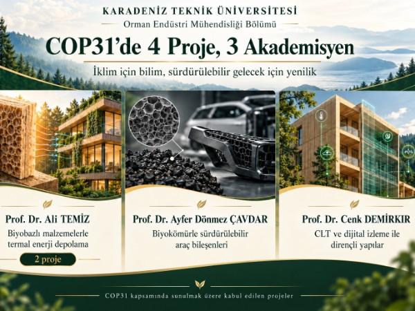 Orman Endüstri Mühendisliği Bölümü COP 31'de