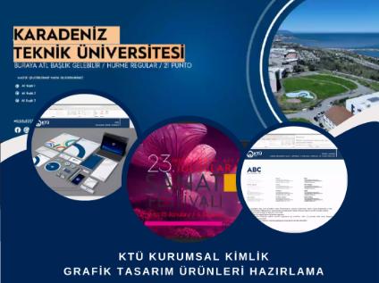 Kurumsal Kimlikte Yaratıcı Adımlar: KTÜ Grafik Tasarım Ürünleri Hazırlama