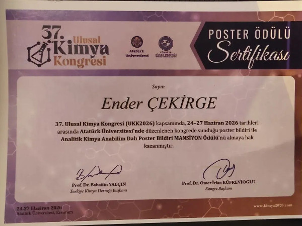 Enstitümüz Personeli Kimyager Dr. Ender Çekirge'ye 37. Ulusal Kimya Kongresi'nden Ödül!