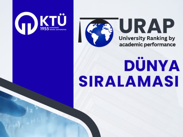URAP 2025-2026 Dünya Sıralaması Açıklandı: KTÜ Dünyada 54 Basamak Yükseldi