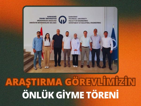 Yeni Araştırma Görevlimiz İçin Önlük Giydirme Töreni Gerçekleştirildi