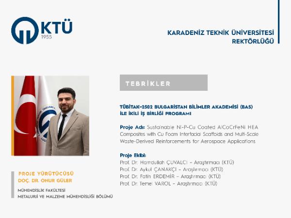 Doç. Dr. Onur GÜLER'e TÜBİTAK-2502 Bulgaristan İkili İş Birliği Proje Desteği
